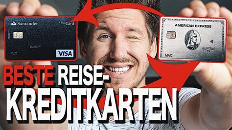 BESTEN Kreditkarten für REISEN 2019 AMEX Platinum Santander