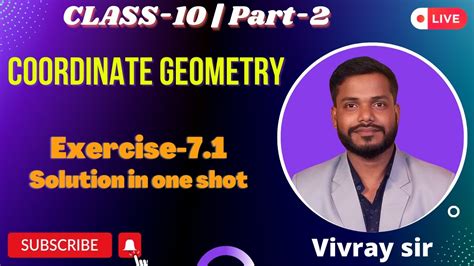 Exercise 7 1 Solution Coordinate Geometry Class 10 Coordinate