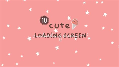 10 Cute Loading Screen for intro / Cute Loading Screen Bar for intro ...