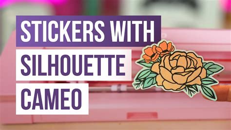 How To Make Stickers With Silhouette Cameo 🤓 Youtube