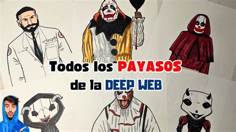 Todos Mis Dibujos De Los🤡payasos De La Deep Web Fede Vigevani Youtube