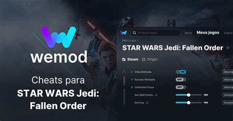 Cheats E Trainers Para STAR WARS Jedi Fallen Order No PC WeMod