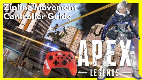 How To Do Aceu Zipline Movement On Controller In Apex Legends Season 17