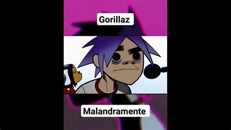 Gorillaz Malandramente Completo Gorillaz Youtube