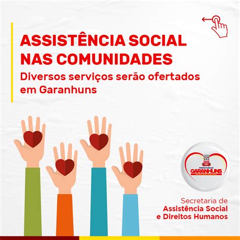 Assistência Social nas Comunidades Secretaria realiza diversos