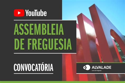 Assembleia De Freguesia Re Ne A De Abril Junta De Freguesia De