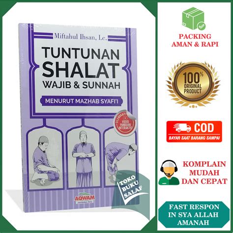 Jual Tuntunan Shalat Wajib Dan Sunnah Menurut Madzhab Syafi I Karya