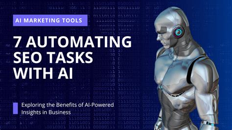 The Power Of Ai In Seo Automating Seo Tasks With Ai