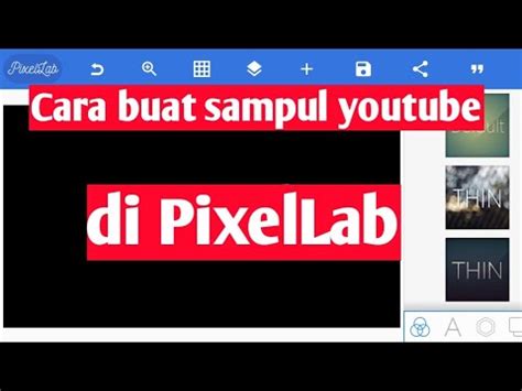 Cara Membuat Sampul Header Youtube Menggunakan HP Di Pixel Lab