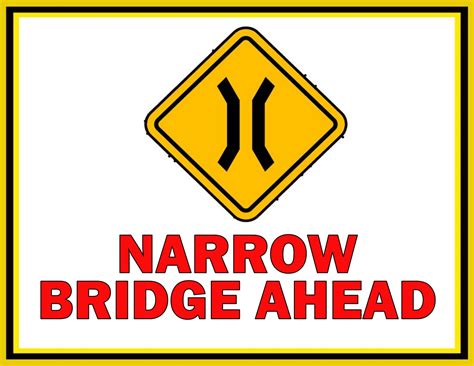 Narrow Bridge Ahead Sign Download