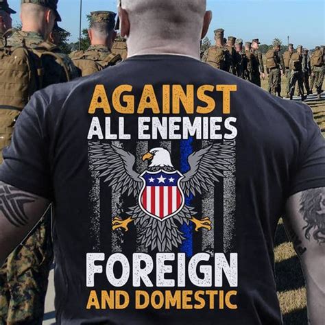 Against All Enemies Foreign And Domestic American Shirt Fridaystuff