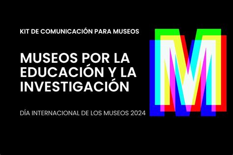 Kit de herramientas del ICOM para el Día Internacional de los Museos ...
