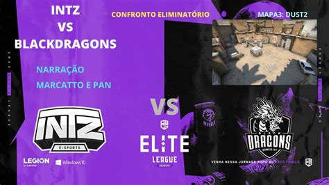 INTZ VS BLACKDRAGONS DUST2 MAPA 3 PTBR CBCS ELITE LEAGUE SEASON