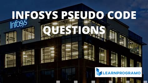 Infosys Pseudo Code Questions With Answers Updated