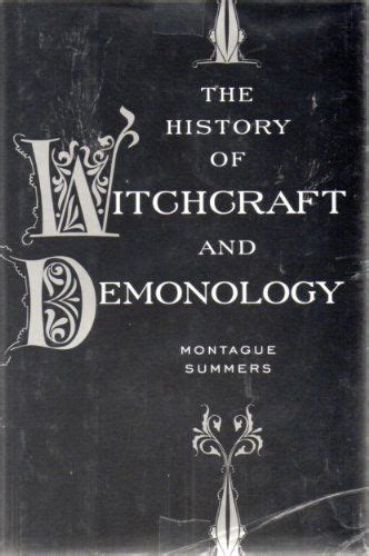 The History Of Witchcraft And Demonology Montague Summers Used