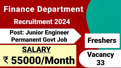 Finance Department Junior Engineer Recruitment Fresher Permanent