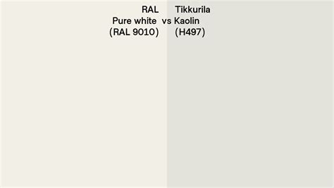 Ral Pure White Ral Vs Tikkurila Kaolin H Side By Side