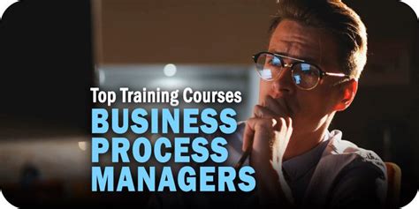 The Top Training Courses For Business Process Managers