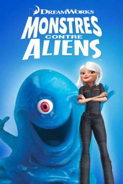 Category Monstre Contre Aliens Playvod Ce Site Vous Permet De Voir