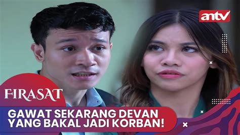 Ternyata Memang Orang Deket Yang Jadi Pelakunya Firasat Antv Eps