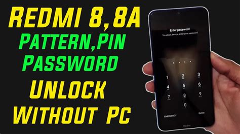 Redmi 8 8A Pattern Pin Password Remove Without Pc Redmi 8 8A Frp