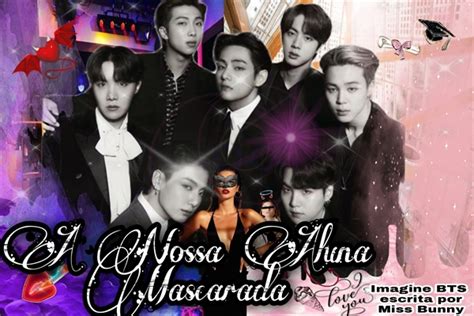 A Nossa Aluna Mascarada Imagine BTS Hot História escrita por MissBunny788 Spirit