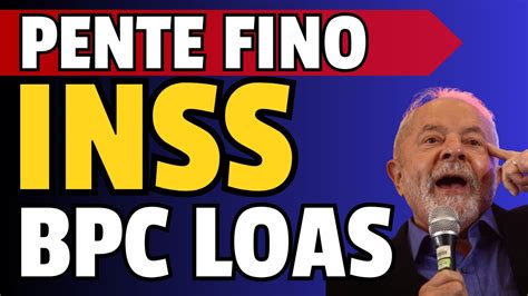 Urgente Pente Fino Inss E Bpc Loas Ultimas Noticias Youtube