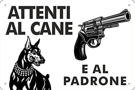 Pubblimania Attenti Al Cane E Al Padrone Cartello In Alluminio