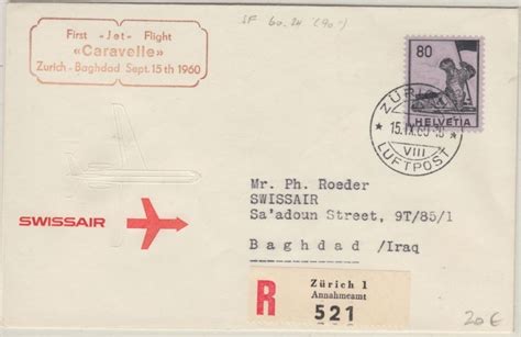 Schweiz Swissair Erstflug Caravelle Z Rich Baghdad Einschreibebrief