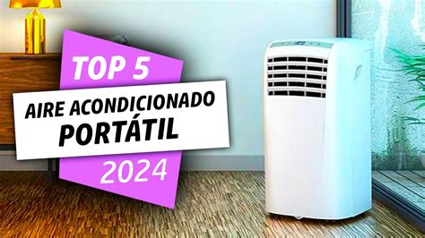 ¡mejores Aires Acondicionados Portátiles De 2024 Youtube