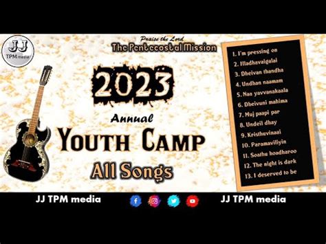 TPM Songs All SONGS 2023 Annual Youth Camp JJ TPM Media TPM