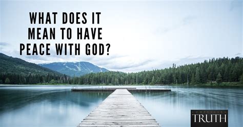 What Does It Mean To Have Peace With God