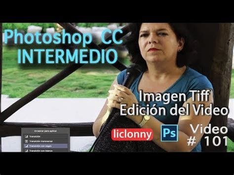 Photoshop CC Nivel Intermedio 101 Abriendo Nuestra Imagen Tiff Y