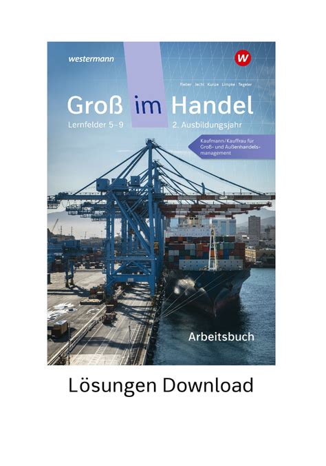 Groß im Handel KMK Ausgabe 2 Ausbildungsjahr Lernfelder 5 bis 9