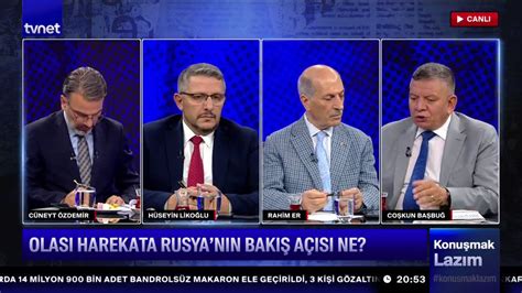 TVNET on Twitter OLASI HAREKATA RUSYA NIN BAKIŞ AÇISI NE Coşkun