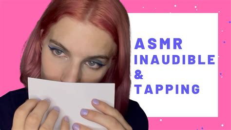 Asmr Inaudible Whispering Light Tapping Youtube