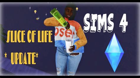 Slice of life mod sims 4 - delsalo