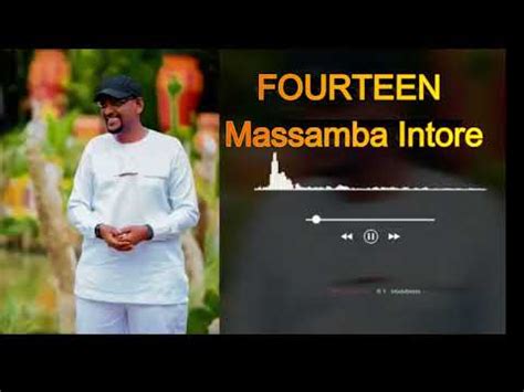 Fourteen Massamba Intore Youtube