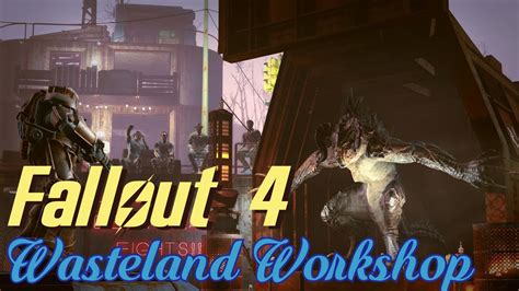 Tutorial Fallout Wasteland Workshop Dlc Ita Battaglie E