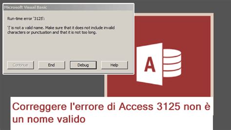 Modi Rapidi Per Correggere L Errore Di Access Non Un Nome Valido