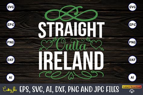 Straight Outta Ireland Svg Cut File Graphic By Artunique24 · Creative Fabrica