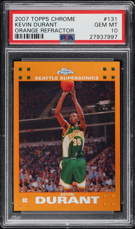 2007 Topps Chrome Orange Refractor Kevin Durant ROOKIE 199 131 PSA 10