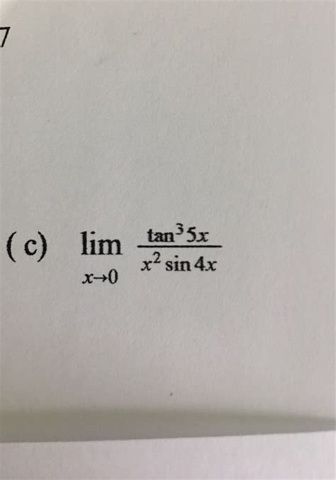 Solved Find The Limit Lim X Rightarrow Tan X X Sin Chegg