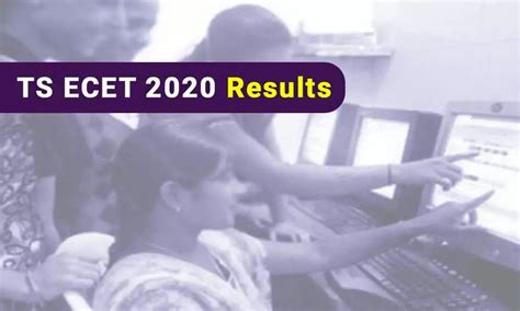 Ts Ecet Results Declared Check Ecet Tsche Ac In