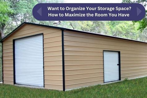 Organize Your Storage Space