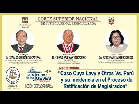 CASO CUYA LAVY Y OTROS VS PERÚ Y SU INCIDENCIA EN EL PROCESO DE