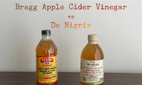 Bragg Apple Cider Vinegar vs De Nigris: Which Is Better? - The Coconut Mama