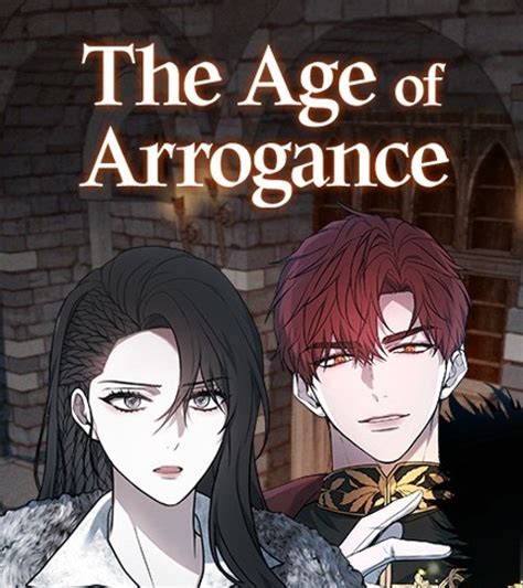 Age Of Arrogance Em Português - The Age of Arrogance | LINE WEBTOON