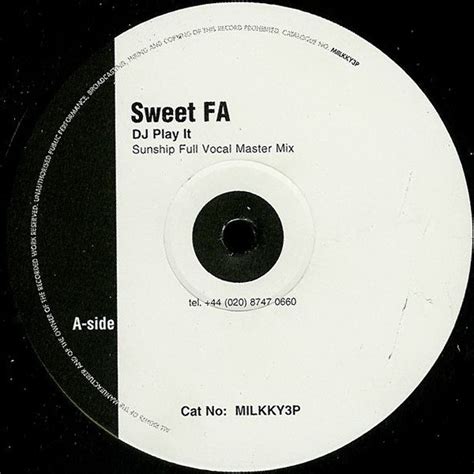 Sweet Fa Dj Play It Sunship Remixes Releases Discogs