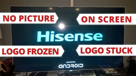 How To Fix Hisense TV No Picture Just Logo Stuck On Screen Hisense